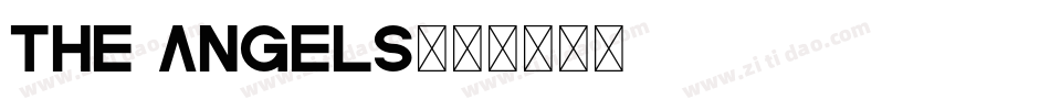 The Angels字体转换